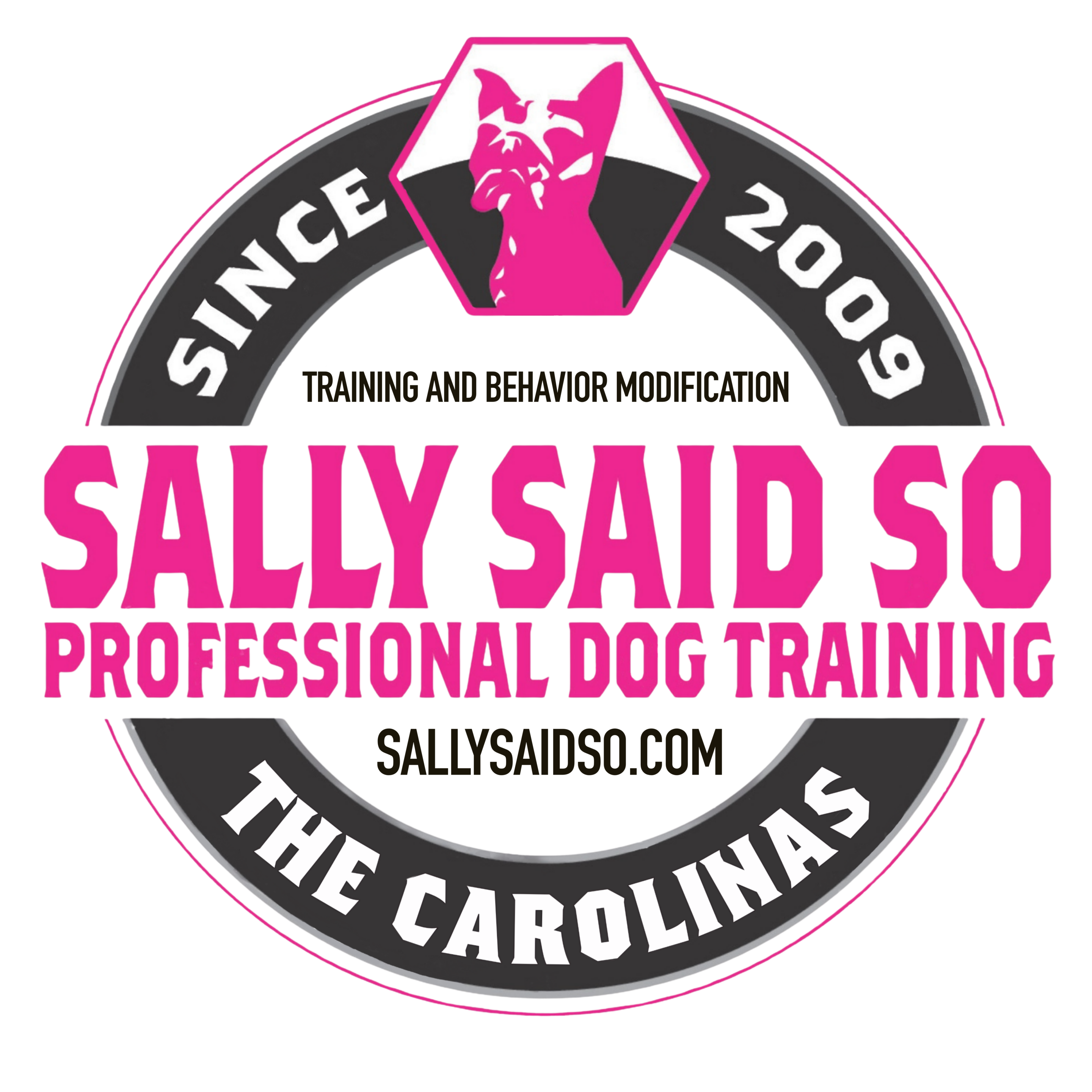 Sally Said So Professional Dog Training Logo. sallysaidso.com. Since 2009. North Carolina Dog Training.